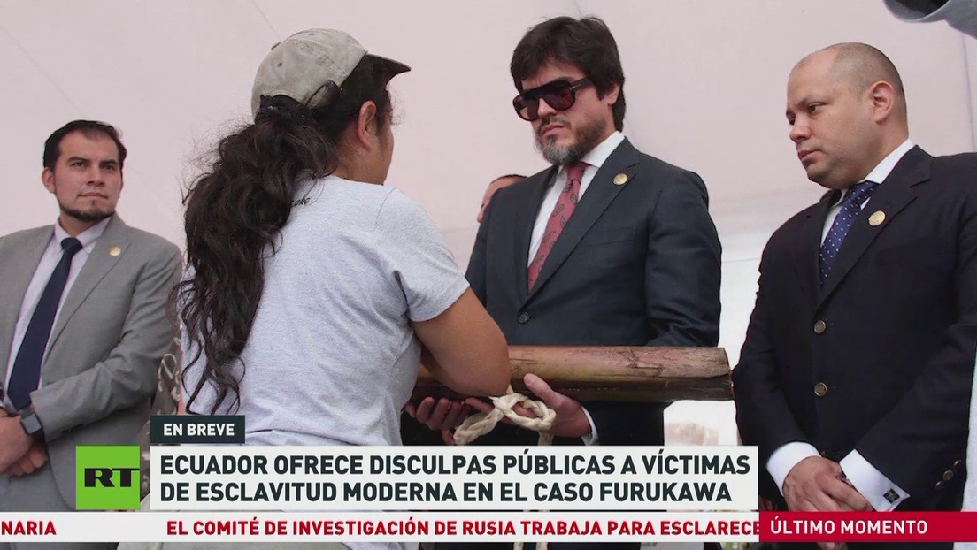 Ecuador ofrece disculpas a víctimas de esclavitud moderna en el caso Furukawa