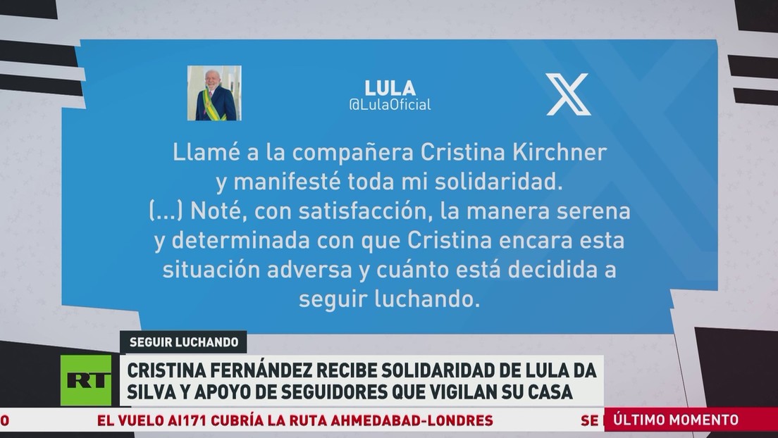 Cristina Fernández recibe solidaridad de Lula da Silva y apoyo de seguidores que vigilan su casa
