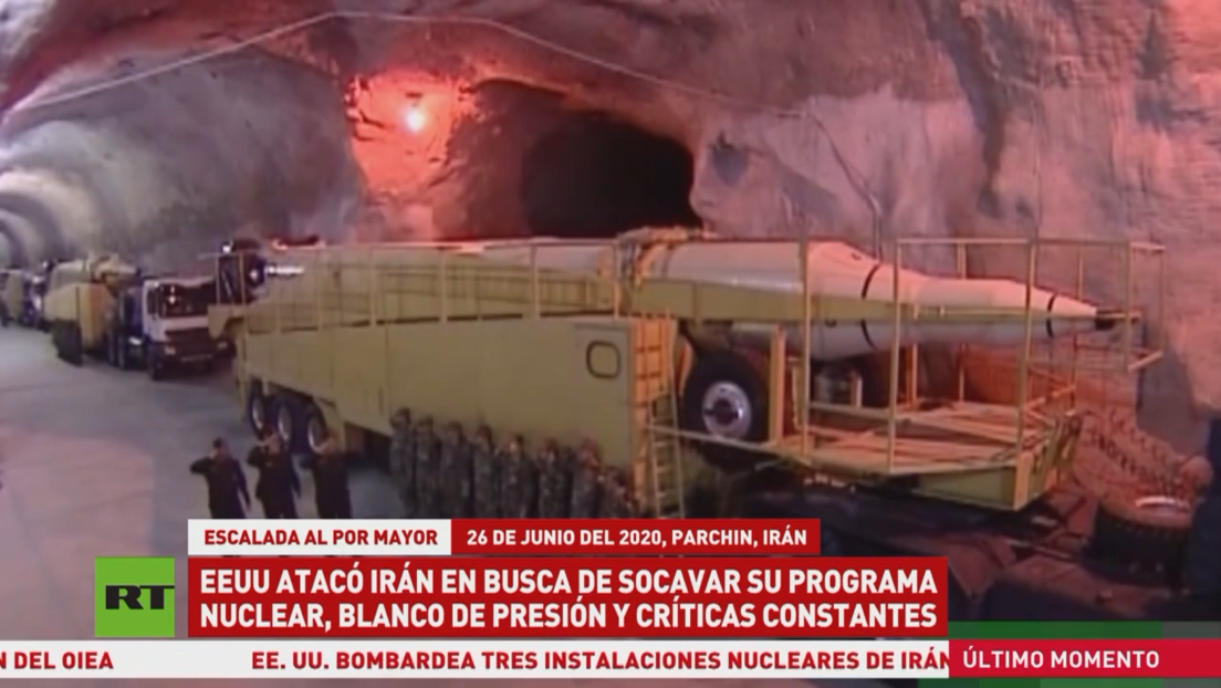 EE.UU. atacó Irán buscando socavar su programa nuclear, blanco de presión y críticas constantes
