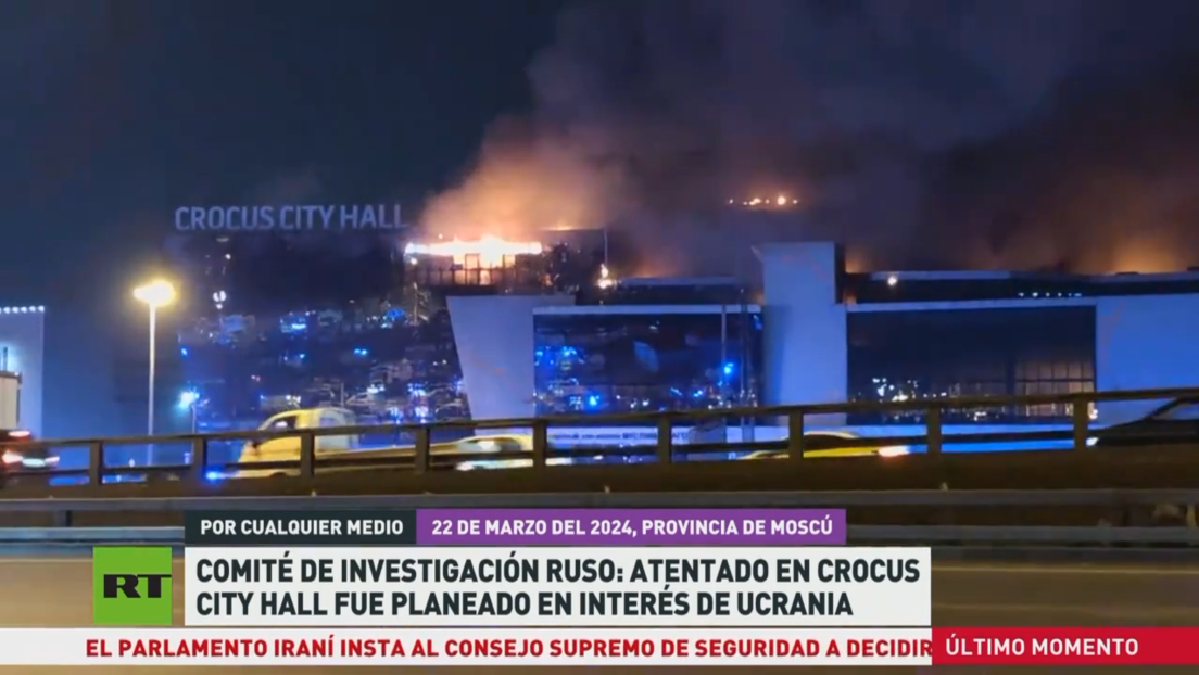 Comité de Investigación ruso: Atentado en Crocus City Hall fue planeado en interés de Ucrania