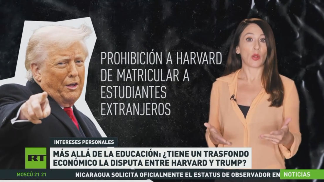 Más allá de la educación: ¿tiene un trasfondo económico la disputa entre Harvard y Trump?