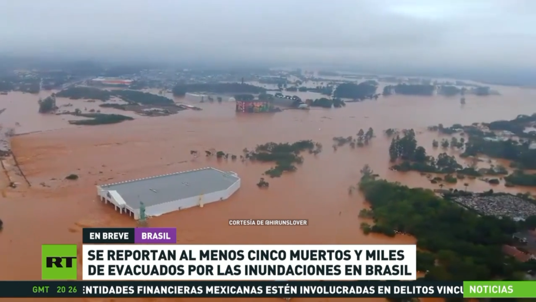 Se reportan al menos cinco muertos y miles de evacuados por inundaciones en Brasil
