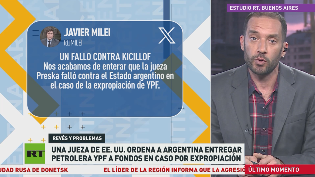 Una jueza de EE.UU. ordena a Argentina entregar la petrolera YPF a fondos en caso de expropiación