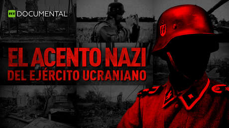 El acento nazi del Ejército ucraniano