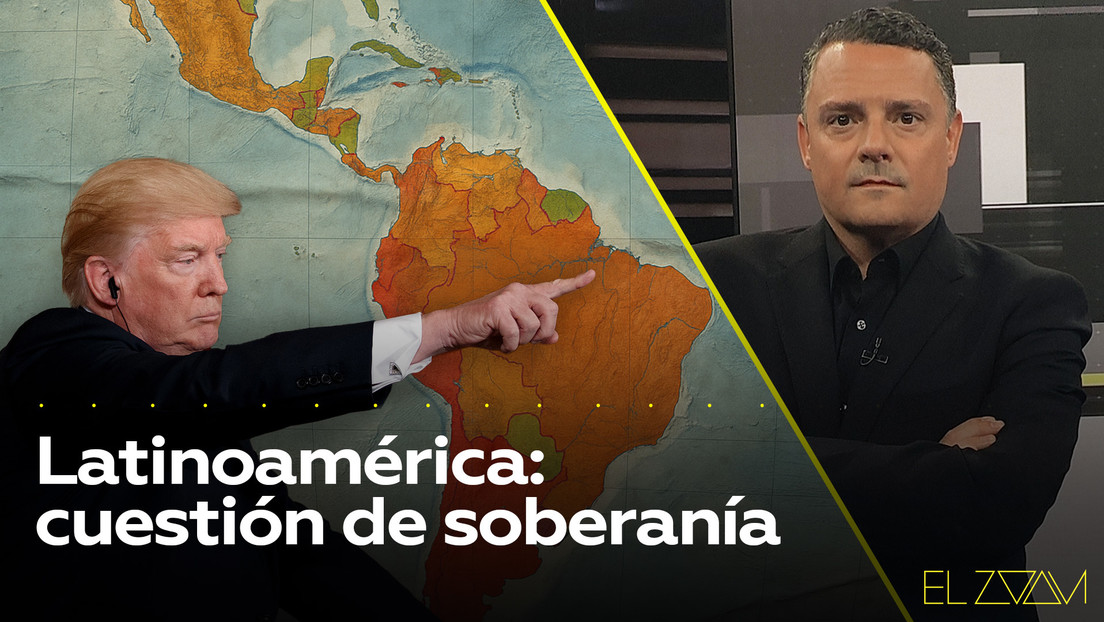 Latinoamérica: cuestión de soberanía