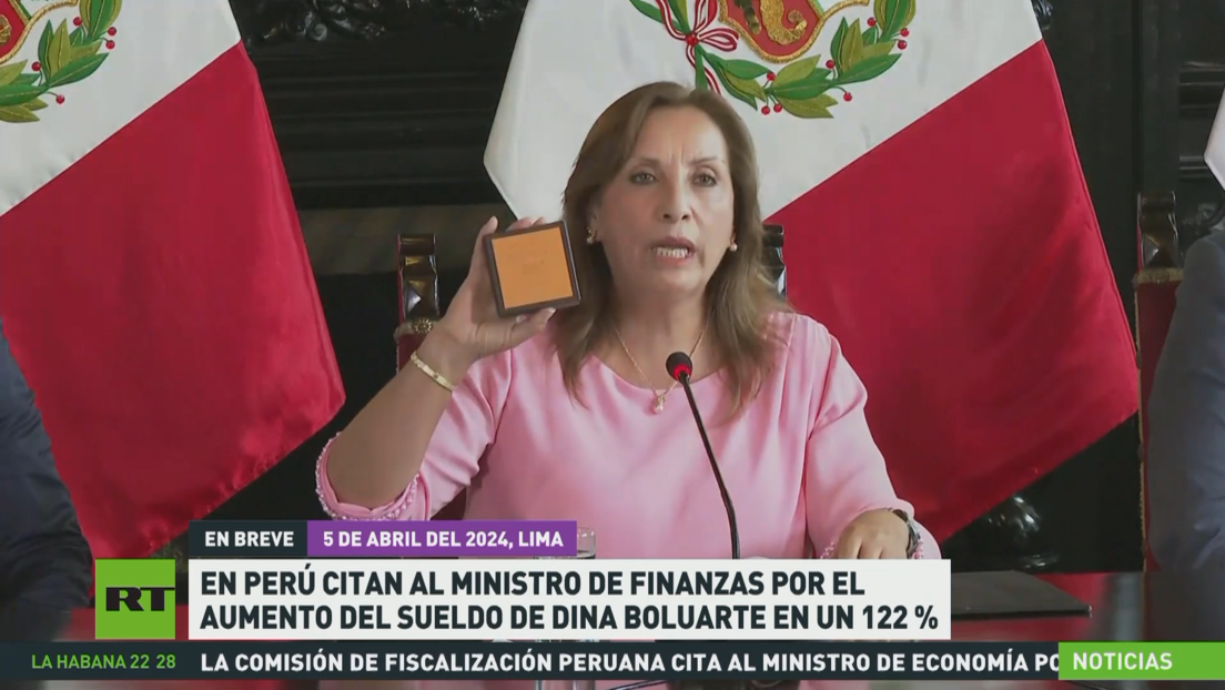 En Perú citan al ministro de Finanzas por el aumento del sueldo de Dina Boluarte en un 122 %