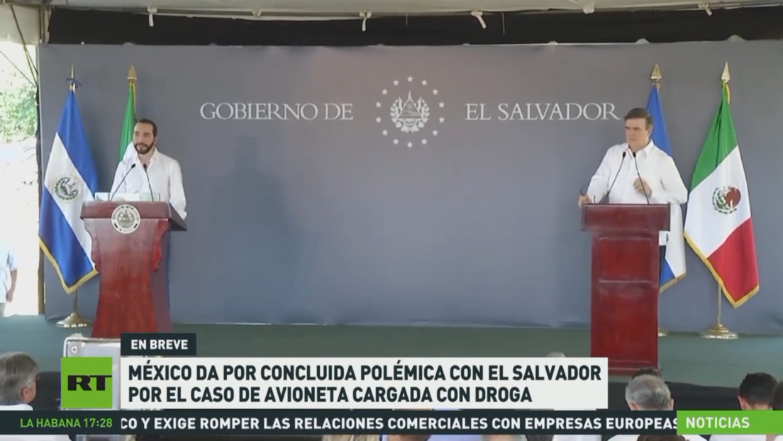 México da por concluida polémica con El Salvador por el caso de avioneta cargada con droga 
