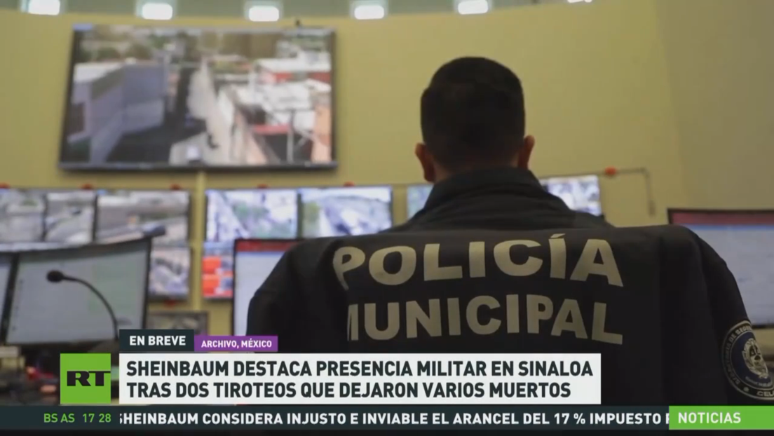 Sheinbaum destaca presencia militar en Sinaloa tras dos tiroteos que dejaron varios muertos