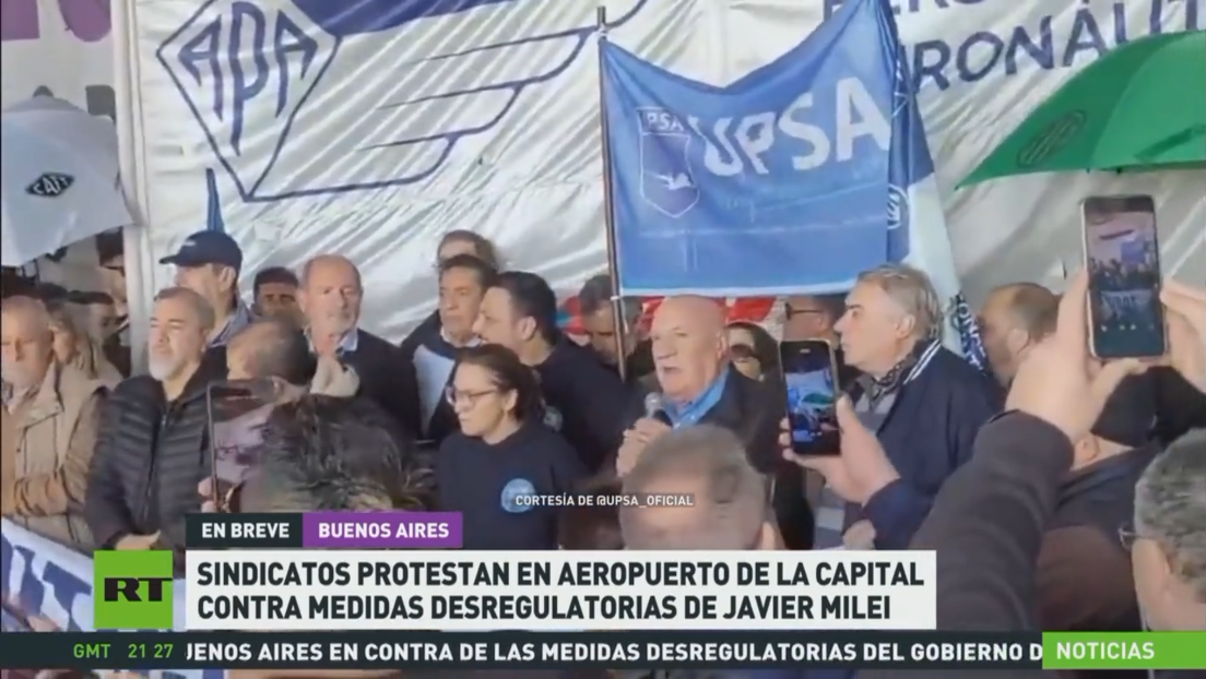 Sindicatos protestan en aeropuerto de Buenos Aires contra medidas desregulatorias de Milei