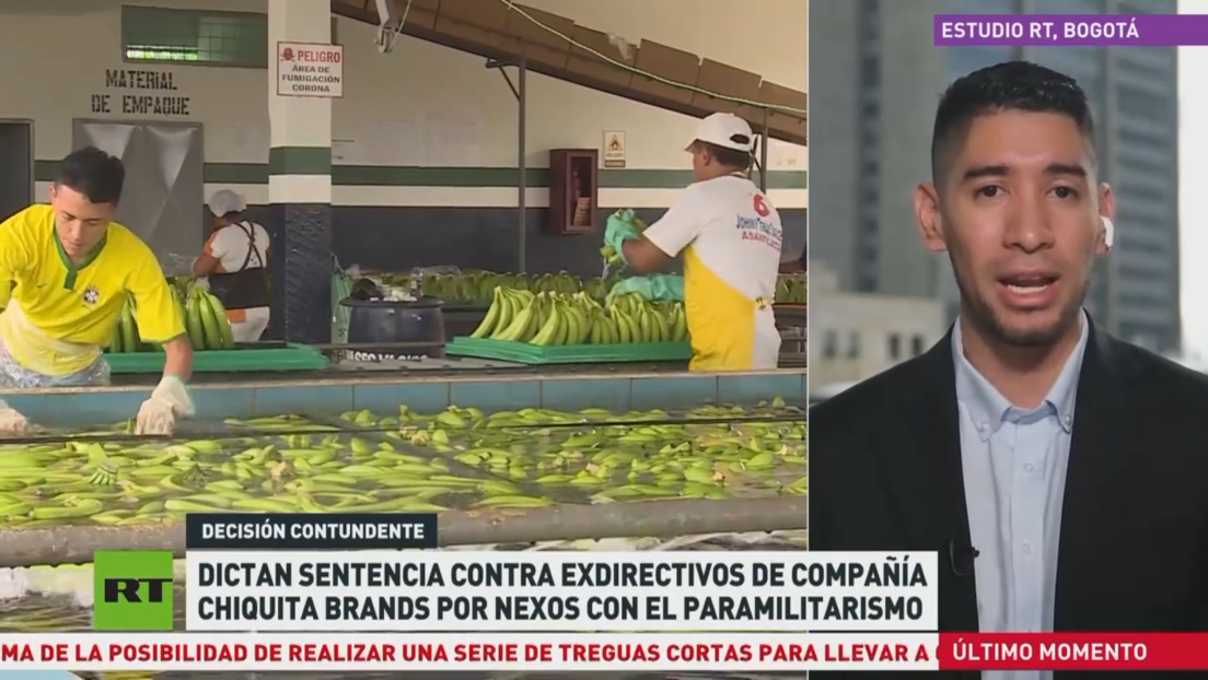 Dictan sentencia contra exdirectivos de Chiquita Brands por nexos con el paramilitarismo