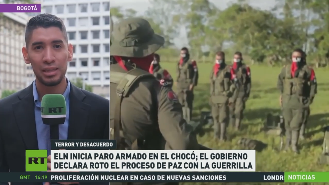 El ELN inicia paro armado en el Chocó; el Gobierno colombiano declara roto el proceso de paz con la guerrilla