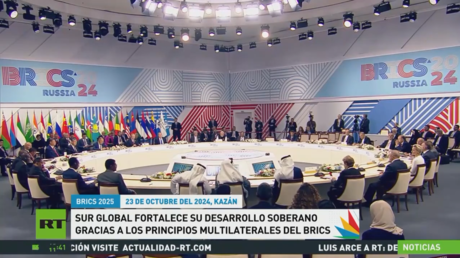 El Sur Global fortalece su desarrollo soberano gracias a los principios multilaterales de los BRICS