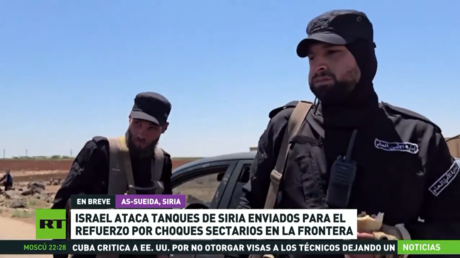 Israel ataca tanques de Siria enviados para el refuerzo por choques sectarios en la frontera