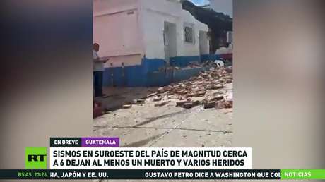 Dos sismos sacuden Guatemala y se sienten en El Salvador (FOTOS, VIDEOS)