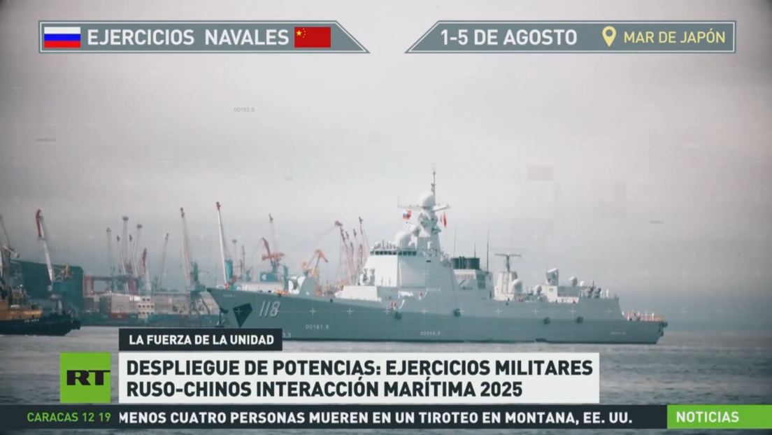 Despliegue de potencias: ejercicios militares ruso-chinos Interacción Marítima 2025