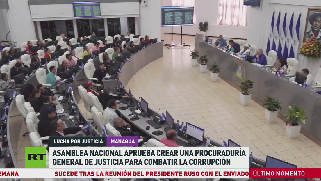 Nicaragua aprueba crear una Procuraduría General para combatir la corrupción