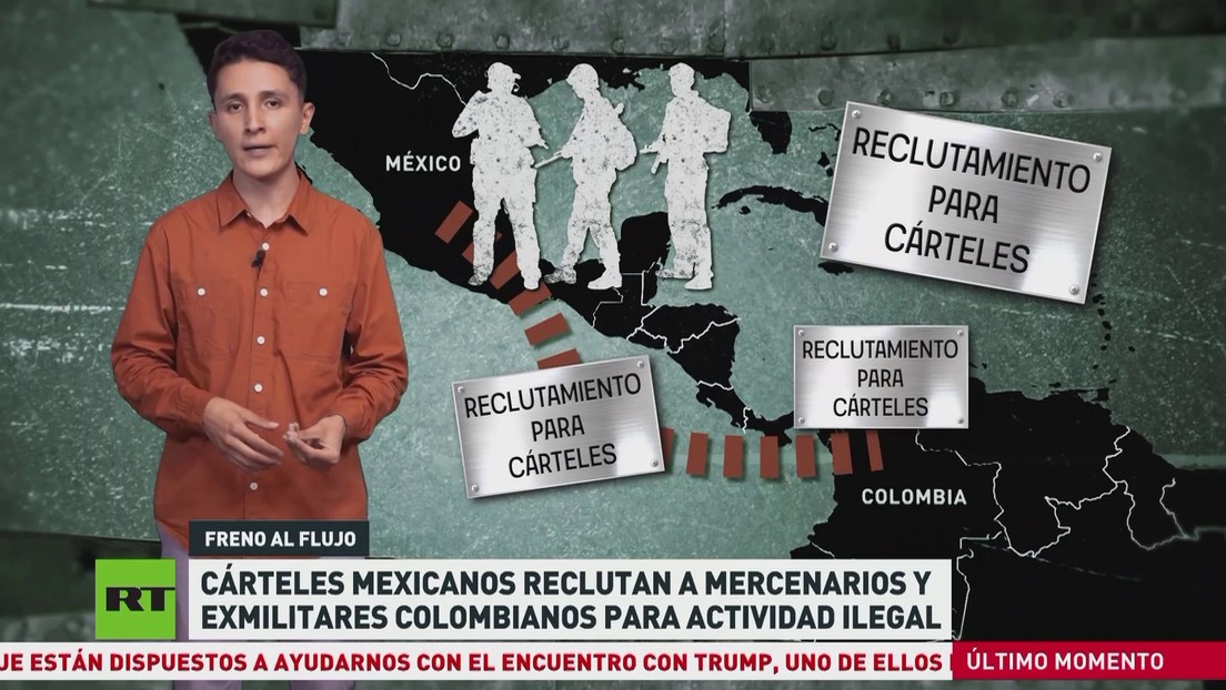 Cárteles mexicanos reclutan a mercenarios y exmilitares colombianos para actividades ilegales