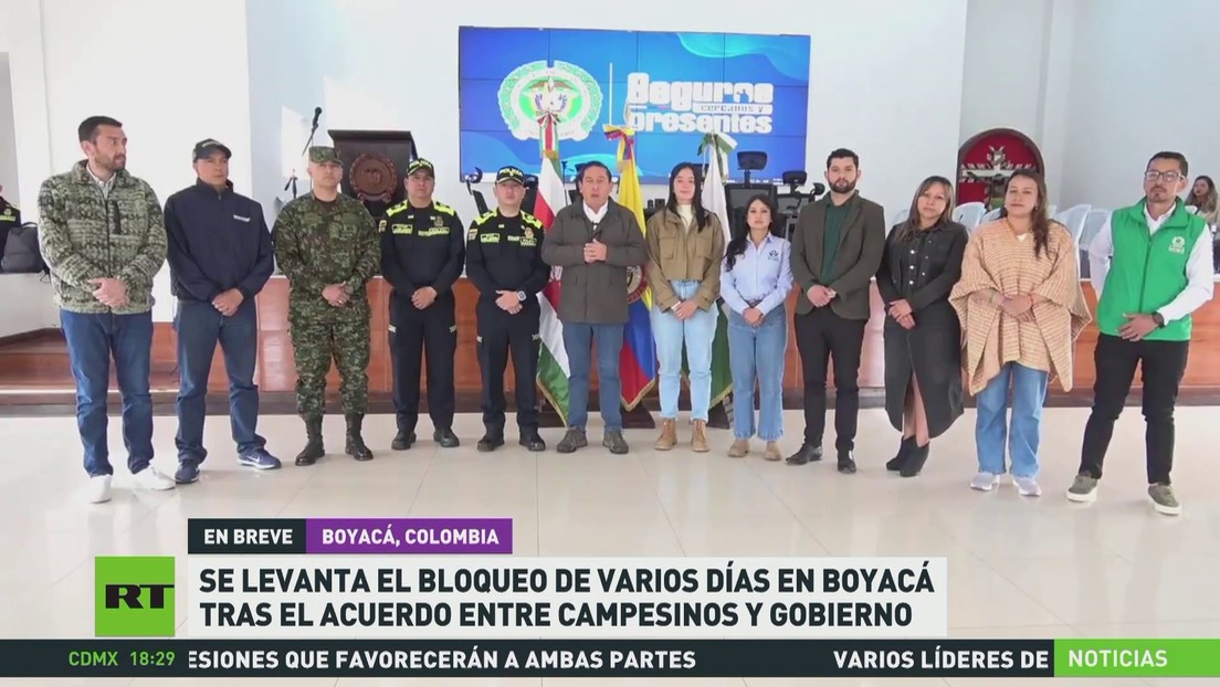 Se levanta el bloqueo de varios días en Boyacá tras el acuerdo entre campesinos y Gobierno colombiano