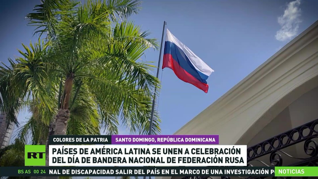 Países de América Latina se unen a celebración del Día de la Bandera Nacional de la Federación de Rusia
