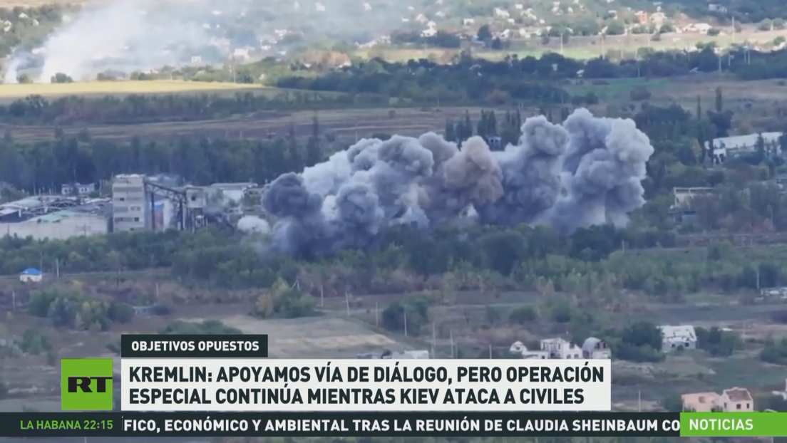 Kremlin: Apoyamos la vía de diálogo, pero la operación especial continúa mientras Kiev ataca civiles
