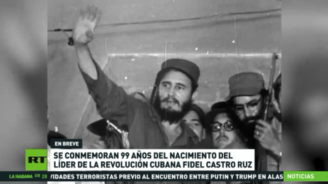 Se conmemoran 99 años del nacimiento del líder de la Revolución cubana, Fidel Castro