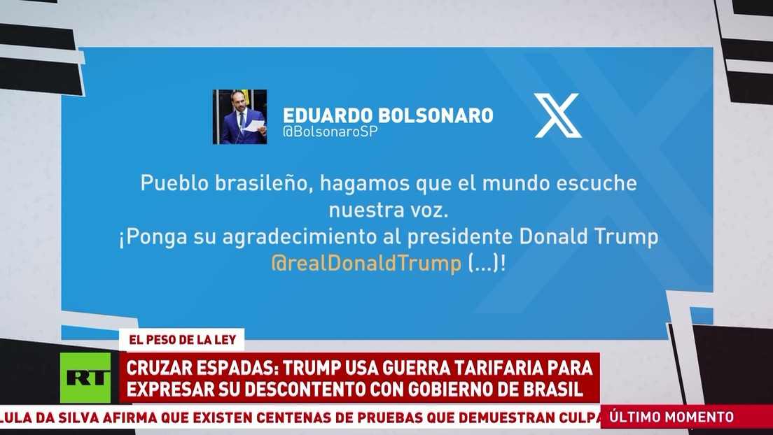 Cruzar espadas: Trump usa guerra arancelaria en su enfrentamiento con el Gobierno de Brasil