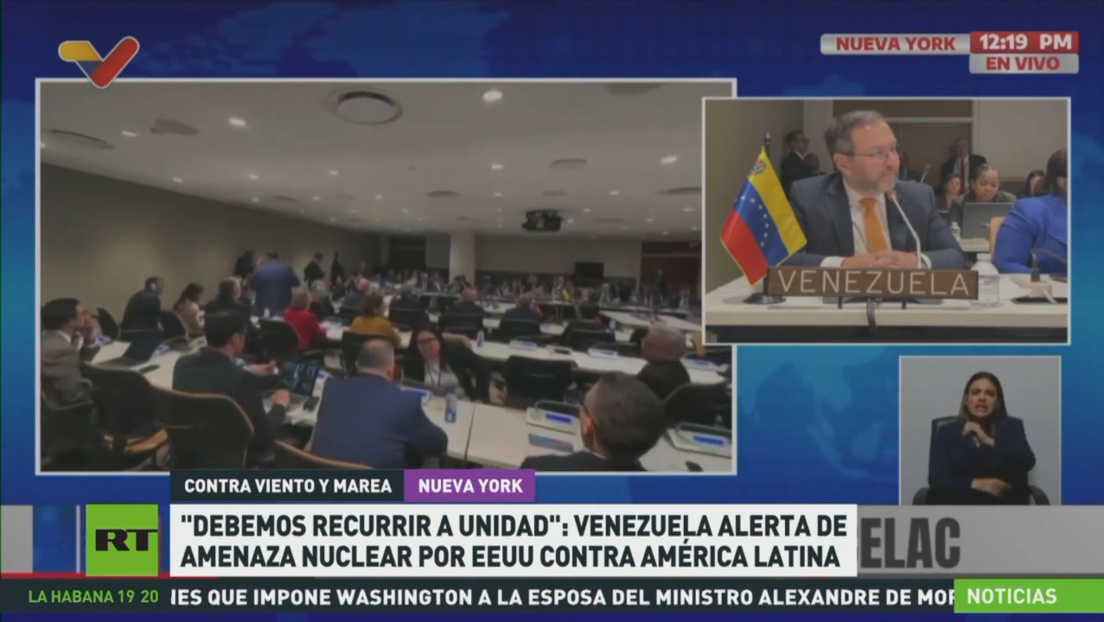 "Debemos recurrir a la unidad": Venezuela alerta de amenaza nuclear por parte de EE.UU. contra Latinoamérica
