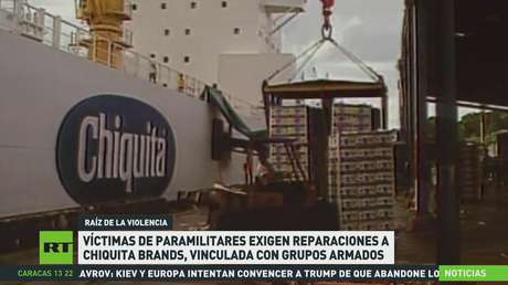 Víctimas de paramilitares pagados por Chiquita Brands aguardan reparación integral en Colombia