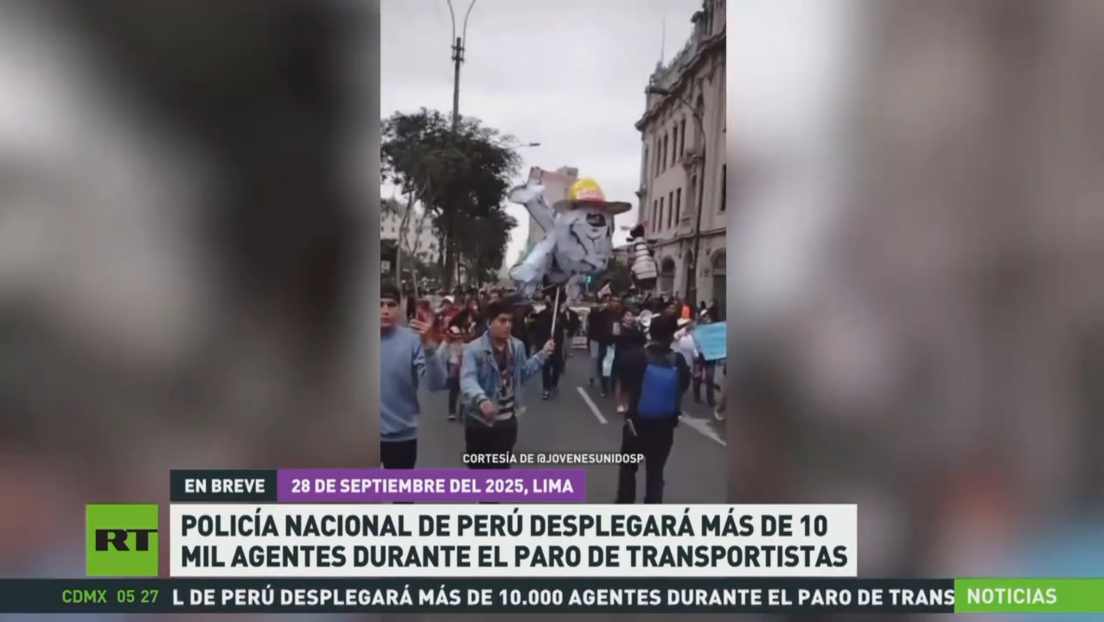 Policía Nacional de Perú desplegará más de 10.000 agentes durante el paro de transportistas