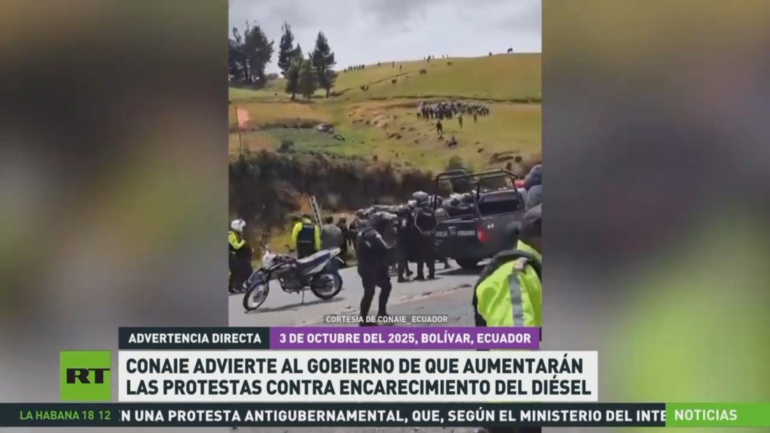 CONAIE advierte al Gobierno ecuatoriano que aumentaran las protestas contra el encarecimiento del diesel 