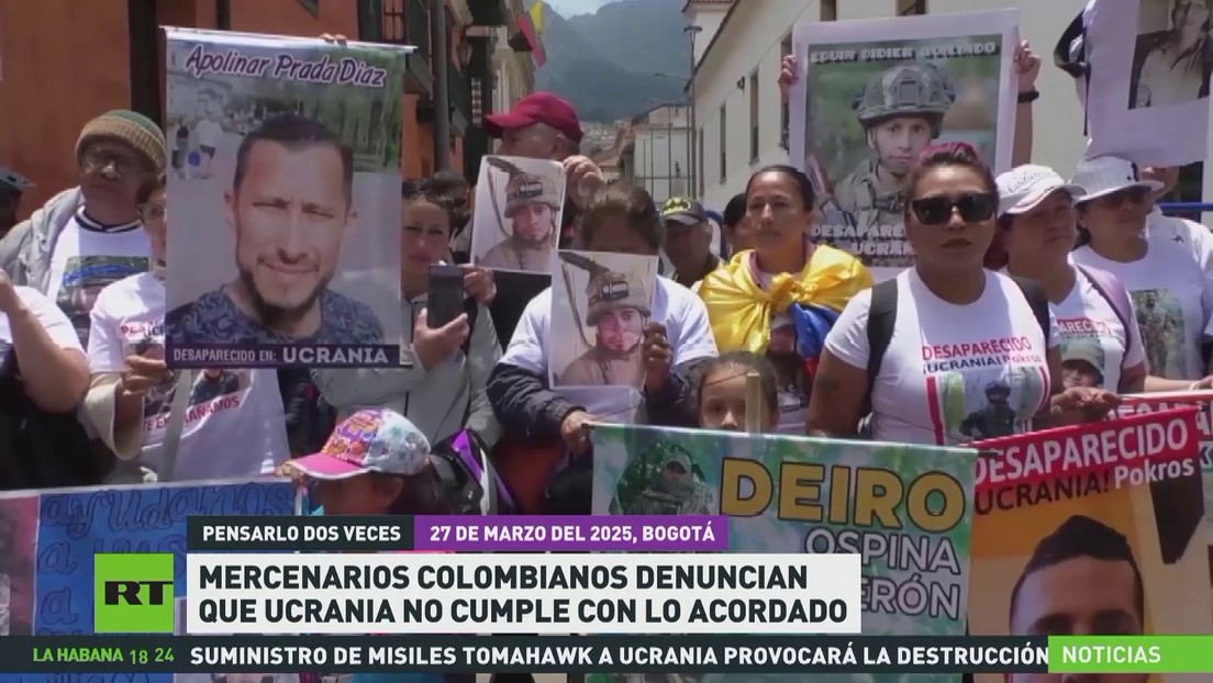 Mercenarios colombianos denuncian que Ucrania no cumple con lo acordado