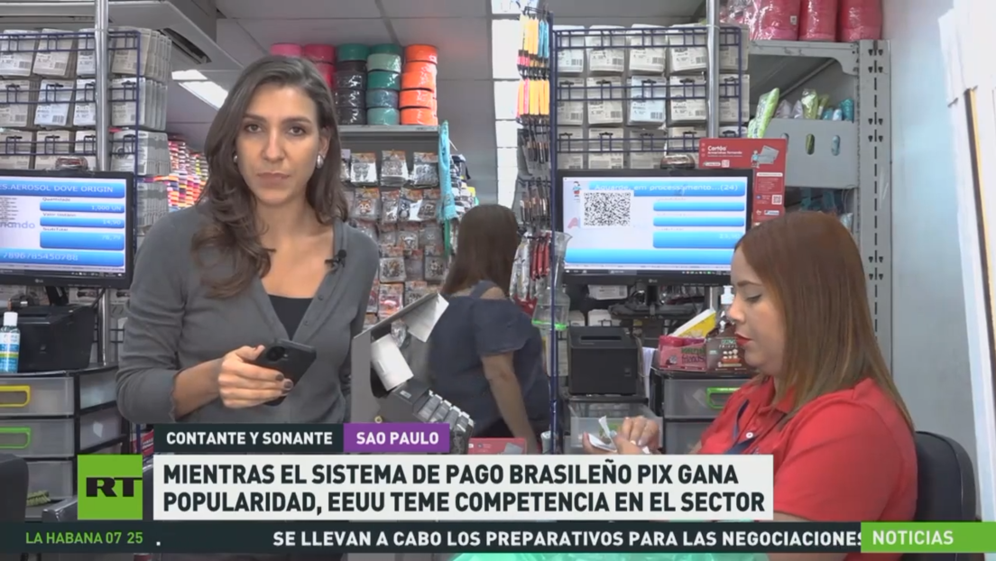 Mientras el sistema de pago brasileño PIX gana popularidad, EE.UU. teme competencia en el sector