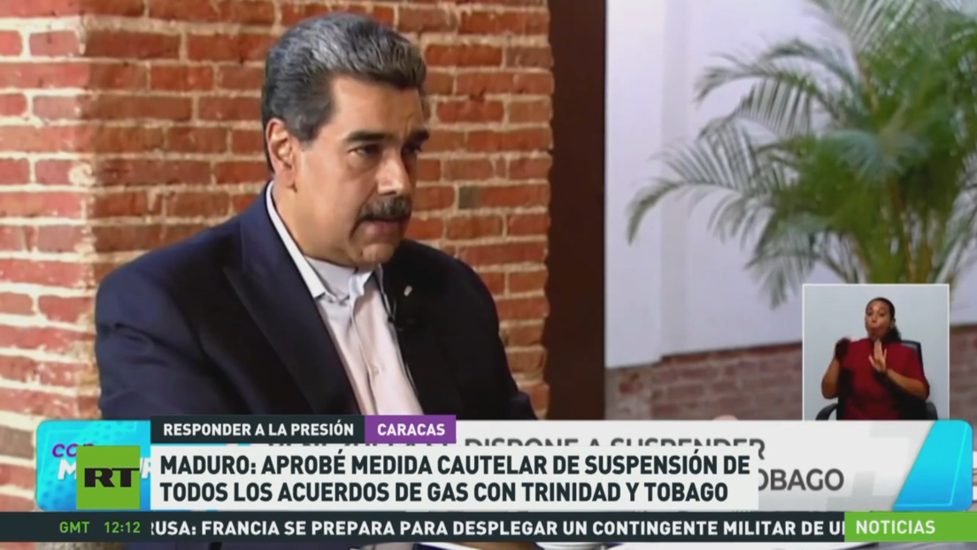 Maduro: Aprobé medida cautelar de suspensión de todos los acuerdos de gas con Trinidad y Tobago