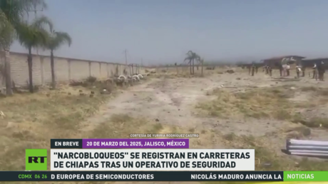 'Narcobloqueos' en carreteras de Chiapas tras un operativo de seguridad