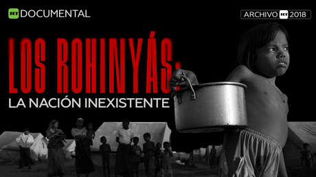 Los rohinyás: la nación inexistente