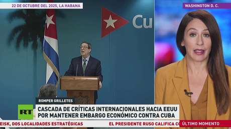 Cascada de críticas internacionales a EE.UU. por mantener embargo económico contra Cuba