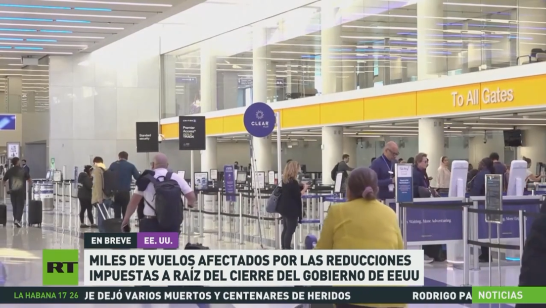 Miles de vuelos afectados por las reducciones impuestas tras el cierre del Gobierno en EE.UU.