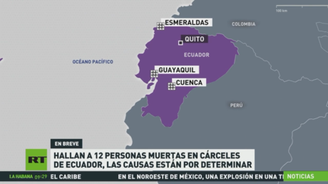 Hallan a 12 personas muertas en cárceles de Ecuador, las causas están por determinar 