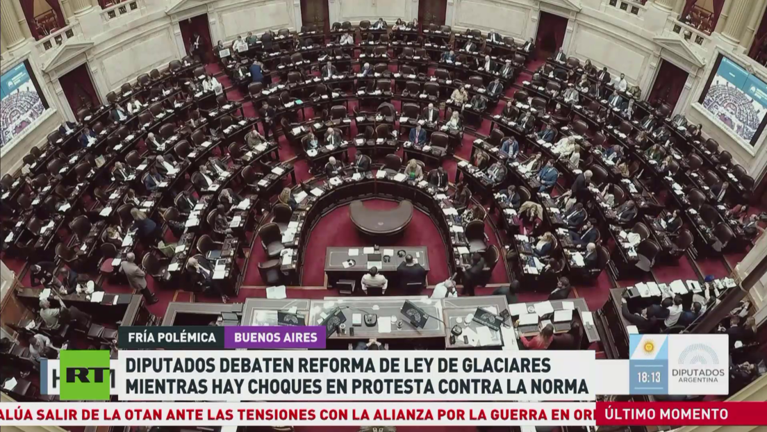 Diputados argentinos debaten reforma de Ley de Glaciares en medio de ...