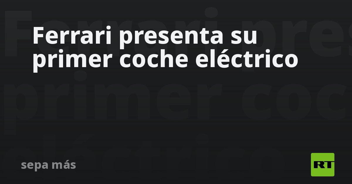 Ferrari presenta su primer coche eléctrico