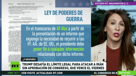 Trump desafía el límite legal para atacar a Irán sin aprobación del Congreso, que vence el viernes
