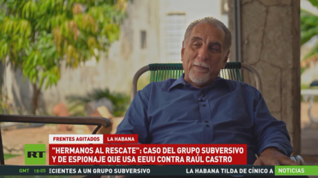 'Hermanos al Rescate': el caso del grupo subersivo y de espionaje que usa EE.UU. contra Raúl Castro