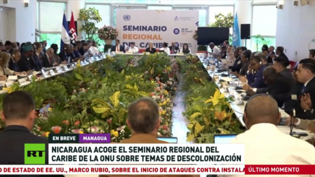 Nicaragua acoge el Seminario Regional del Caribe de la ONU sobre temas de descolonización