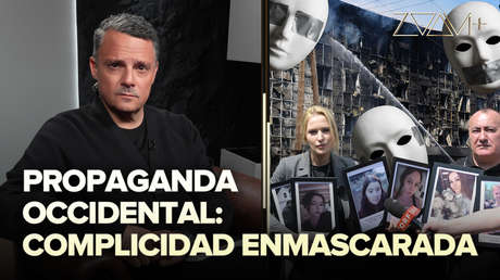 Propaganda occidental: complicidad enmascarada