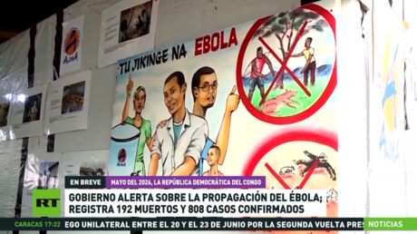Autoridades congoleñas alertan sobre la propagación del ébola: van 192 muertos y 808 casos confirmados