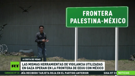 Las mismas herramientas de vigilancia utilizadas en Gaza operan en la frontera de EE.UU. con México