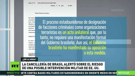 Cancillería de Brasil alertó sobre el riesgo de una posible intervención militar de EE.UU.