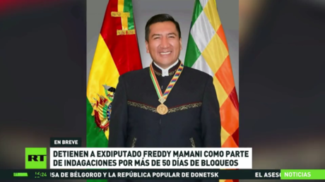 Detienen a exdiputado en Bolivia como parte de indagaciones por más de 50 días de bloqueos