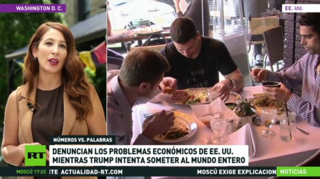 Denuncian los problemas económicos de EE.UU. mientras Trump intenta someter al mundo entero