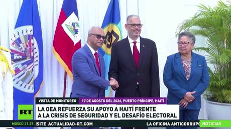 La OEA refuerza su apoyo a Haití frente a la crisis de seguridad y el desafío electoral